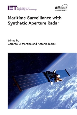 Maritime Surveillance with Synthetic Aperture Radar - 