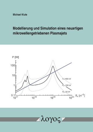 Modellierung und Simulation eines neuartigen mikrowellengetriebenen Plasmajets - Michael Klute