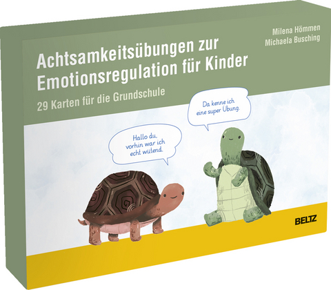 Achtsamkeitsübungen zur Emotionsregulation für Kinder - Milena Hömmen, Michaela Busching