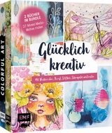 Glücklich kreativ – Zwei Bücher im Bundle: 37 Mixed-Media-Motive malen - Rose, Susanne; Gomoll-Wünsche, Andrea