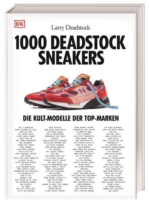 1000 Deadstock Sneakers - Larry Deadstock, Romain Odin, Fakhreldine Mjaiber, Mehdi Hajji
