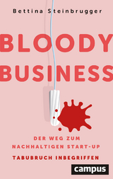 Bloody Business - Bettina Steinbrugger