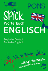 PONS Spick-Wörterbuch Englisch für die Schule - 