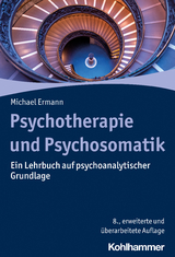 Psychotherapie und Psychosomatik - Ermann, Michael