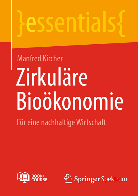 Zirkuläre Bioökonomie - Manfred Kircher