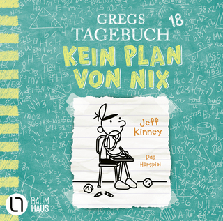 Gregs Tagebuch 18 - Kein Plan von nix - Jeff Kinney; Marco Eßer; diverse