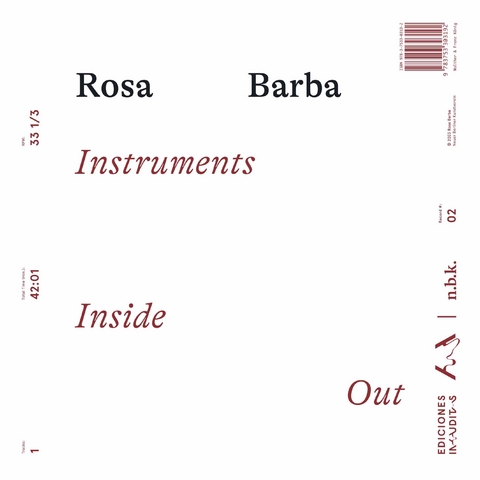 Rosa Barba. Instruments Inside Out n.b.k. Record #2 - 
