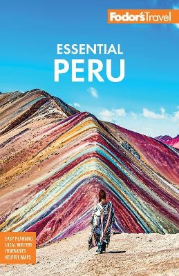 Fodor's Essential Peru -  Fodor's Travel Guides