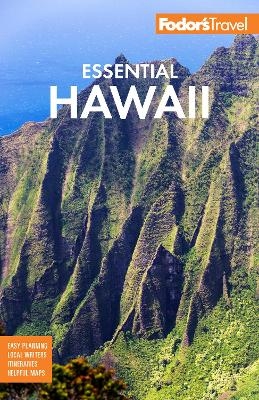 Fodor's Essential Hawaii - Fodor&#039; s Travel Guides
