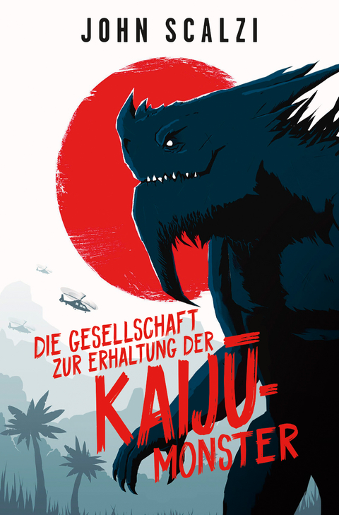 Die Gesellschaft zur Erhaltung der Kaijū-Monster - John Scalzi