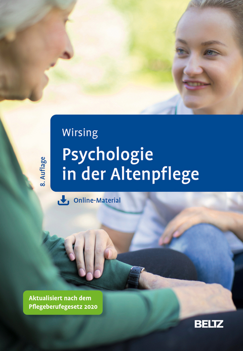 Psychologie für die Altenpflege - Kurt Wirsing