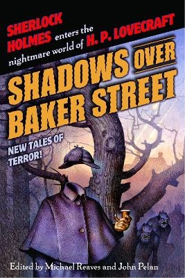 Shadows Over Baker Street - Neil Gaiman, Steven-Elliot Altman, Brian Stableford
