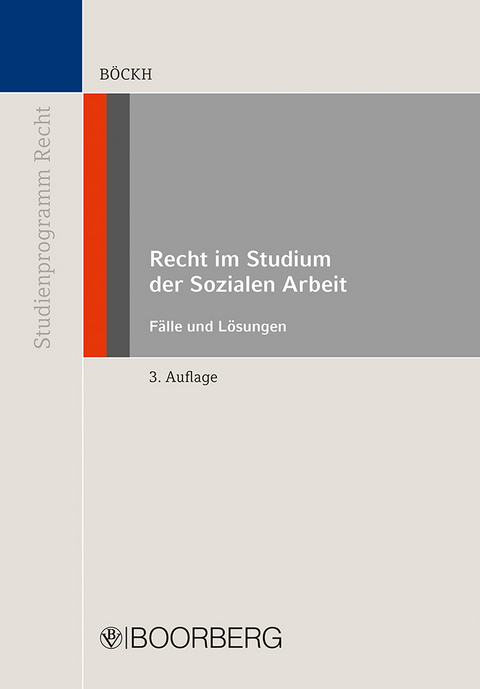 Recht im Studium der Sozialen Arbeit - Fritz Böckh