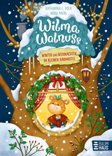 Wilma Walnuss - Katharina E. Volk