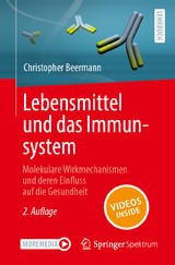 Lebensmittel und das Immunsystem - Christopher Beermann