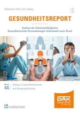 Gesundheitsreport 2023 - Storm, Andreas; Hildebrandt, Susanne; Dehl, Terese; Zich, Karsten; Nolting, Hans-Dieter