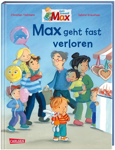 Max-Bilderbücher: Max geht fast verloren - Christian Tielmann