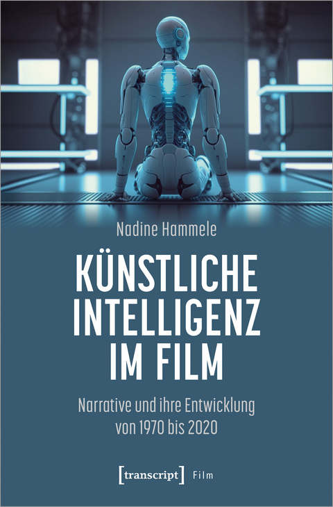 Künstliche Intelligenz im Film - Nadine Hammele