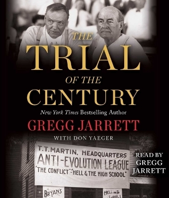 The Trial of the Century - Gregg Jarrett