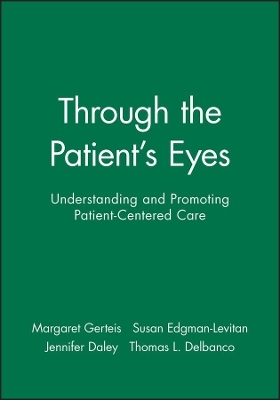 Through the Patient's Eyes - 