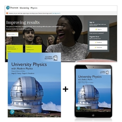 University Physics with Modern Physics in SI Units, Global Edition + Mastering Physics with Pearson eText - Hugh Young, Roger Freedman