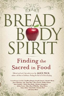 Bread, Body, Spirit - 