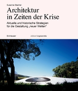 Architektur in Zeiten der Krise - Susanne Stacher
