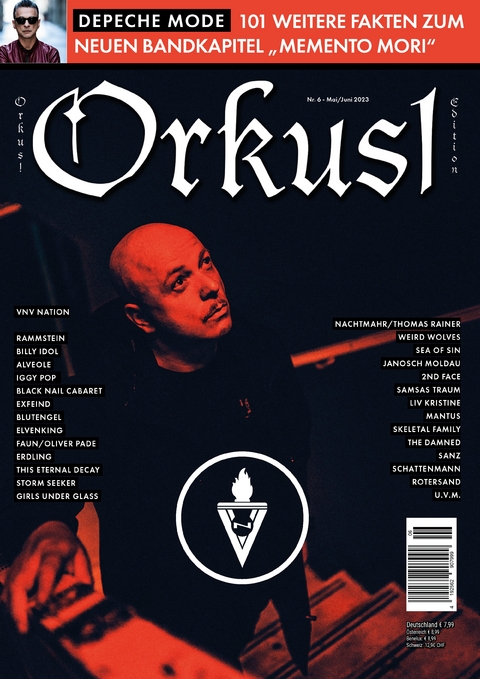 Orkus!-Edition Mai/Juni 2023 mit VNV NATION, DEPECHE MODE, BLUTENGEL, BILLY IDOL, SAMSAS TRAUM, IGGY POP, SCHATTENMANN u.v.m. - 