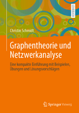 Graphentheorie und Netzwerkanalyse - Christin Schmidt