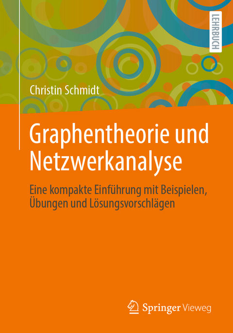 Graphentheorie und Netzwerkanalyse - Christin Schmidt