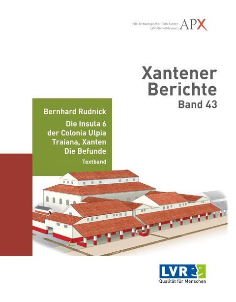 Xantener Berichte Band 43 - Bernhard Rudnick