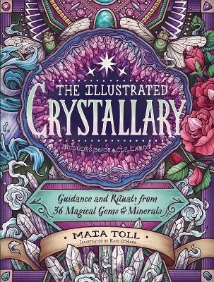 The Illustrated Crystallary - Maia Toll