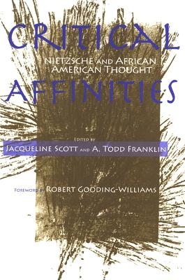 Critical Affinities - Jacqueline Scott; A. Todd Franklin