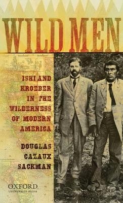Wild Men - Douglas Cazaux Sackman