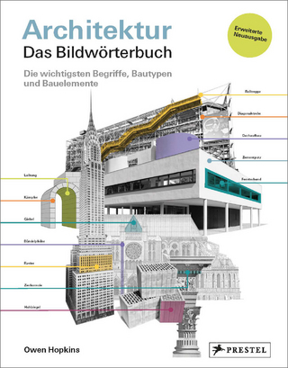 Architektur – das Bildwörterbuch - Owen Hopkins