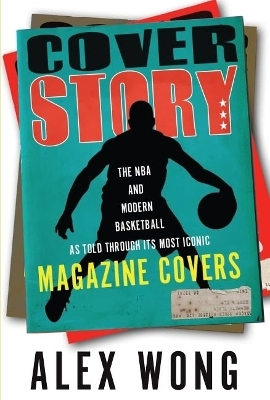 Cover Story - Alex Wong, Russ Bengtson