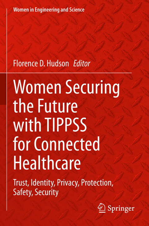 Women Securing the Future with TIPPSS for Connected Healthcare - 