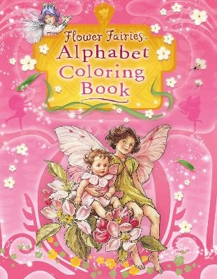 Flower Fairies Alphabet Coloring Book - Cicely Mary Barker