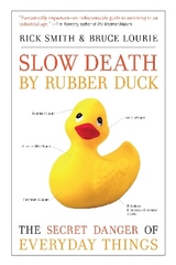 Slow Death by Rubber Duck - Smith, Rick; Lourie, Bruce