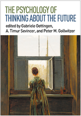 Psychology of Thinking about the Future - 