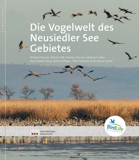 Die Vogelwelt des Neusiedler See-Gebietes - Michael Dvorak, Alfred Grüll, Andreas Ranner