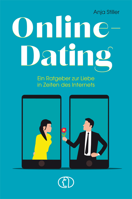 Online-Dating - Anja Stiller