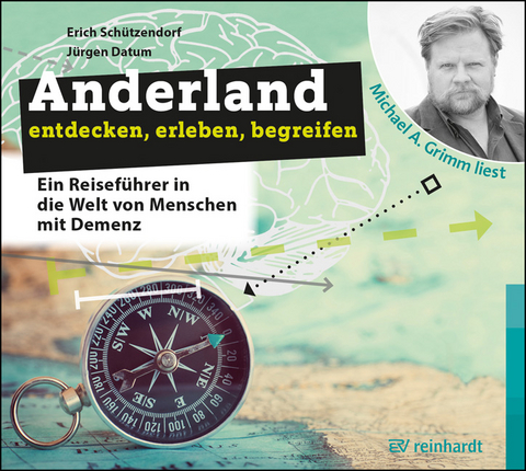 Anderland entdecken, erleben, begreifen - Erich Schützendorf, Jürgen Datum