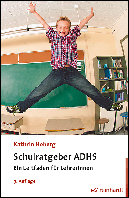 Schulratgeber ADHS - Kathrin Hoberg
