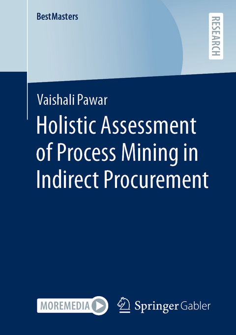 Holistic Assessment of Process Mining in Indirect Procurement - Vaishali Pawar