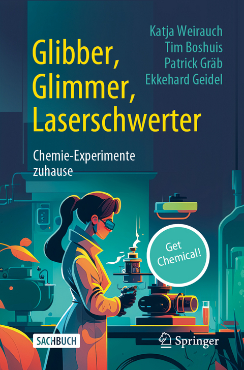 Glibber, Glimmer, Laserschwerter - Katja Weirauch, Tim Boshuis, Patrick Gräb, Ekkehard Geidel