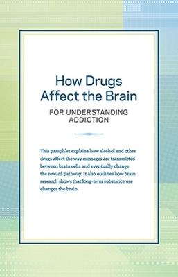 How Drugs Affect the Brain -  Hazelden Publishing