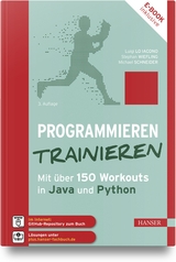 Programmieren trainieren - Lo Iacono, Luigi; Wiefling, Stephan; Schneider, Michael