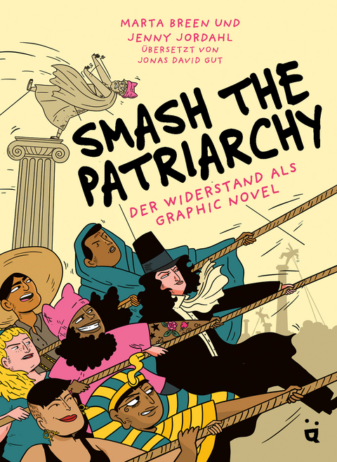 Smash the Patriarchy - Marta Breen