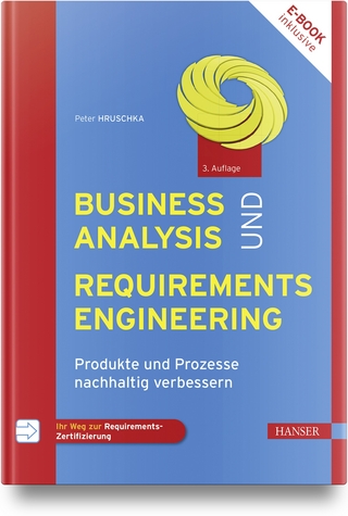 Business Analysis und Requirements Engineering - Peter Hruschka